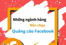 Những ngành hàng nên chạy quảng cáo Facebook